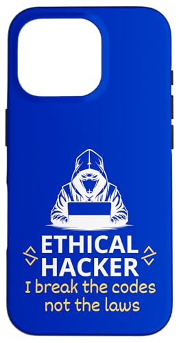 Ethical Hacker I Break the Codes not the Laws Cyber Security �X�}�z�P�[�X iPhone 16 Pro �p