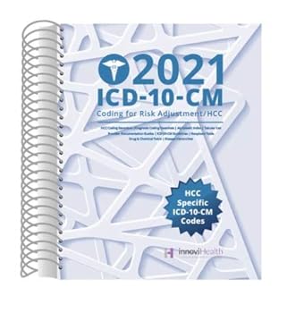 Spiral-bound Risk Adjustment/HCC ICD-10-CM Coding for 2021 Book