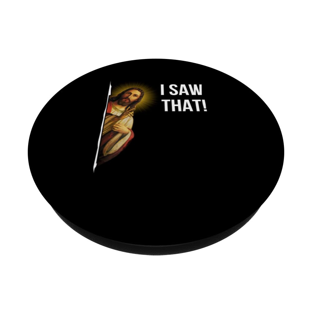 Quote Jesus Meme I Saw That Christian Funny PopSockets Swappable PopGrip, Black - Image 2