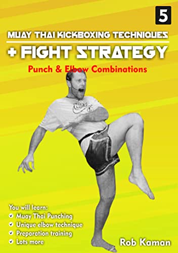 Muay Thai Kickboxing Techniques & Fight Strategy – Vol.5 CP-0457