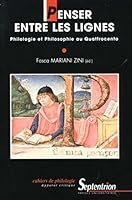 Penser entre les lignes: Philologie et philosophie au Quattrocento 285939625X Book Cover