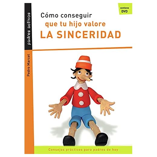 Cómo conseguir que tu hijo valore la sinceridad (Padres activos)
