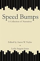 Speed Bumps 125775307X Book Cover