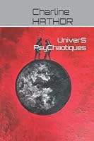 UniverS PsyChaotiques 1710987022 Book Cover