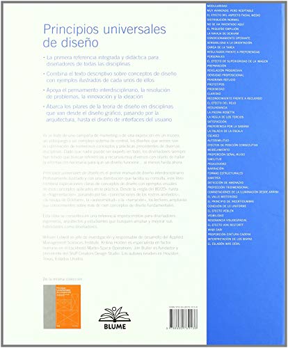 Principios universales de diseño: 125 maneras de fomentar la facilidad de uso, influir en la percepción, incrementar el atractivo de los objetos, ... y enseñar a través del diseño (SIN COLECCION)