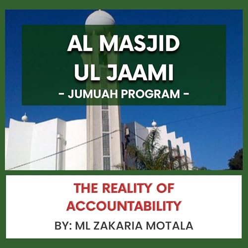 The Reality of Accountability by ML Zakaria Motala