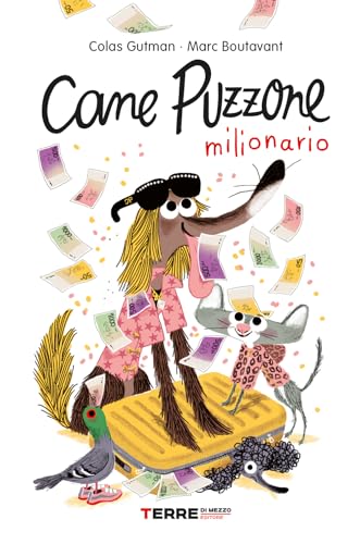 Cane Puzzone Milionario Cane Puzzone Milionario