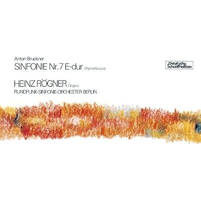 Bruckner: Sinfonie NR. 7 E-Dur