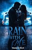 RAIN WITH ME