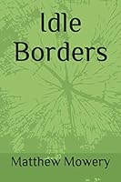 Idle Borders 1796227447 Book Cover