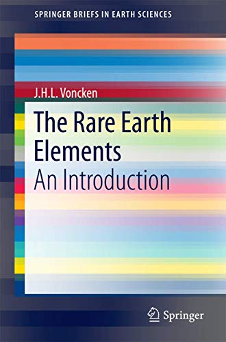 The Rare Earth Elements: An Introduction...