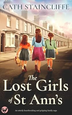 THE LOST GIRLS OF ST ANN’S an utterly heartbreaking and gripping family saga cover image