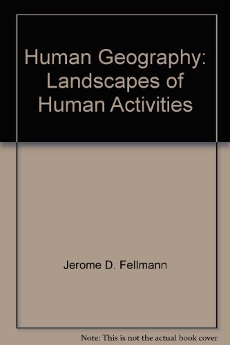 Human Geography: Landscapes of Human Activities 0697157857 Book Cover