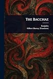 The Bacchae