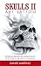 Tattoo Images: ART TATTOO: Skulls II Paintings, drawings, sketches, sculptures and photographs of Skulls (Planet Tattoo Book 3)