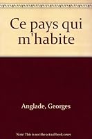 CE PAYS QUI M'HABITE LODYANS 2894852401 Book Cover