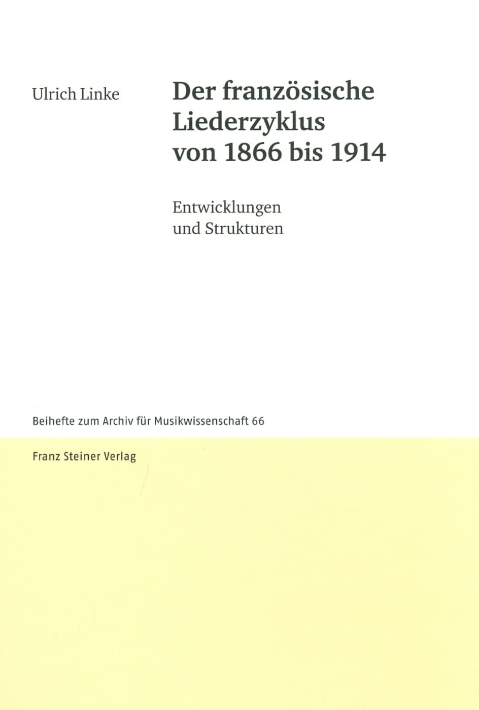Franzosische Liederzyklus 1866 Bis 1914, un ouvrage de référence pour musicologues