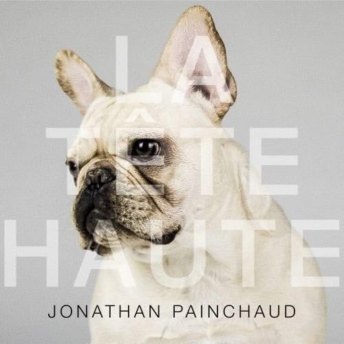 La Tete Haute [Audio CD] Jonathan Painchaud