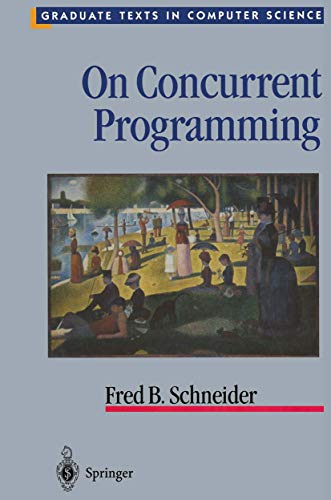 On Concurrent Programming (Texts in Computer Science) view 2