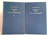  Die Formations- und Uniformierungs-Geschichte (Uniformierungsgeschichte) des preußischen Heeres 1808 - 1914. 2 Bände KOMPLETT. Band 1: Fußtruppen (Infanterie, Jäger und Schützen, Pioniere) und de