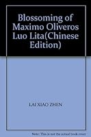 Blossoming of Maximo Oliveros Luo Lita 9574446166 Book Cover