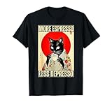 Cat More Espresso Less Depresso Tee