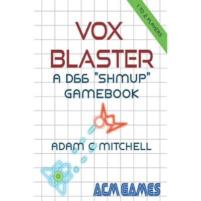 Vox Blaster: A D66 "SHMUP" Gamebook