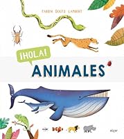 Hola! Animales 8491423109 Book Cover