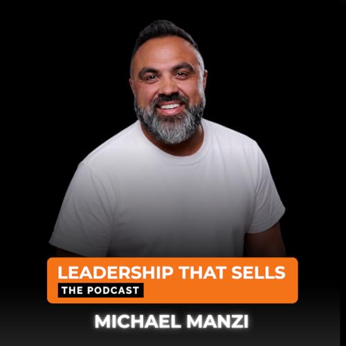 140. Michael Manzi - How to Build Sales Systems that Scale
