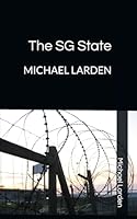 The SG State B0F6DD2C9J Book Cover