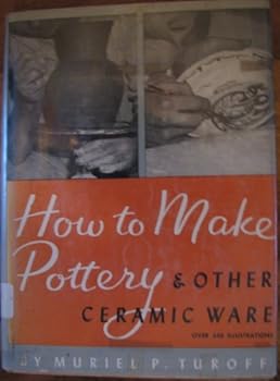 Hardcover How to Make Pottery & Other Ceramic Wear Book