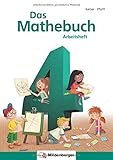 Das Mathebuch 4 – Arbeitsheft: Arbeitsheft, 4. Schuljahr - Herausgeber: Karl-Heinz Keller, Peter Pfaff Hendrik Simon, Nina Simon tiff.any Berlin, Mario Kuchinke-Hofer, Miriam Fritz 