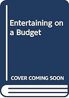 Entertaining on a Budget 0413319806 Book Cover