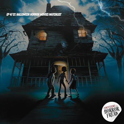 『Ep 47 S1: Horror movies set in Halloween』のカバーアート
