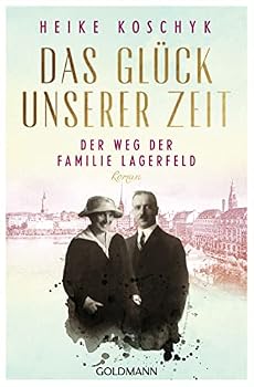 Perfect Paperback Koschyk:Das Gl?ck unserer Zeit. Der Weg [German] Book