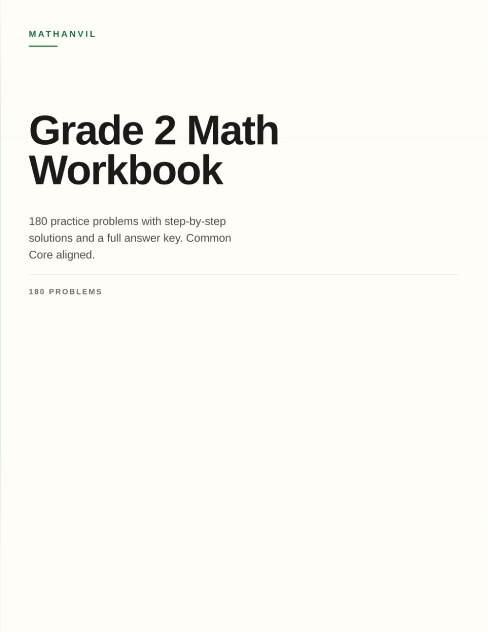 Grade 2 Math Workbook: 180 practice problems with step-by-step solutions and a full answer key. Common Core aligned.