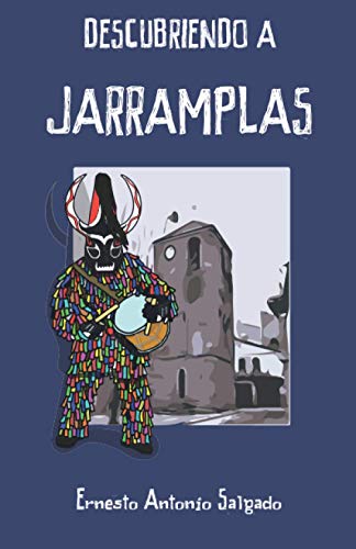 Descubriendo a Jarramplas