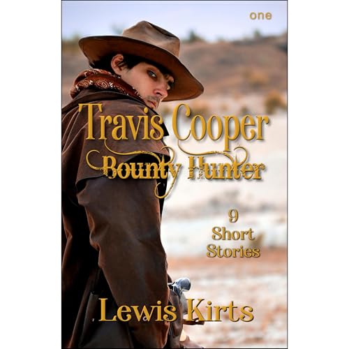 Travis Cooper &mdash; Bounty Hunter Audiolibro Por Lewis Kirts arte de portada