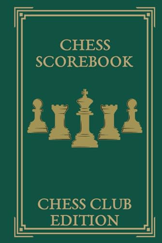 Chess Scorebook: Chess Club Edition