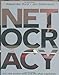 NETOCRACY: the new power elite and life after capitalism