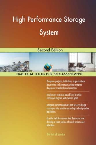 High Performance Storage System Second Edition
