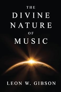 Paperback The Divine Nature of Music Book