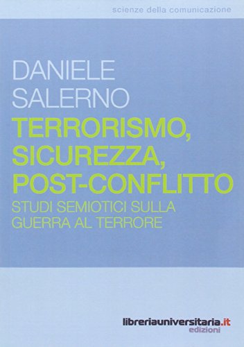  Terrorismo, sicurezza, post-conflitto