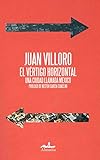 El Vertigo Horizontal / The Horizontal Vertigo (Spanish Edition)