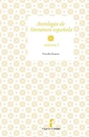 Antología de literatura española: Volumen I 0976221535 Book Cover
