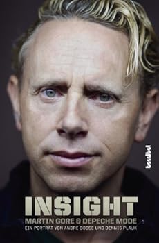 Hardcover Insight - Martin Gore und Depeche Mode: Ein Porträt [German] Book