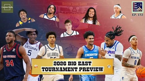 2026 BIG EAST TOURNAMENT PREVIEW - How Bout Them Huskies: Episode 172