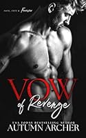 Vow of Revenge : A Dark Romance 1089951949 Book Cover