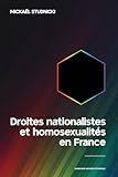 Droites nationalistes et homosexualités en France