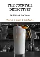 The Cocktail Detectives 1329456505 Book Cover